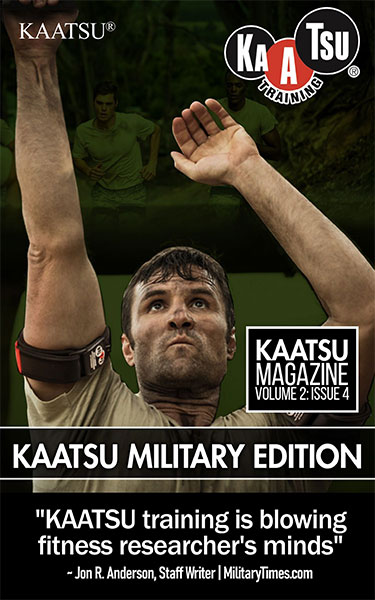 Volume 02 Issue 04: KAATSU Military Edition